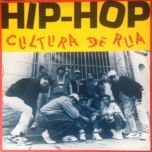 Capa do disco Hip Hop Cultura de Rua, de Vários Artistas.