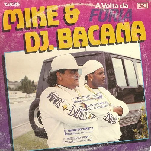 Capa do disco A Volta da Fúria, de Mike e DJ Bacana.