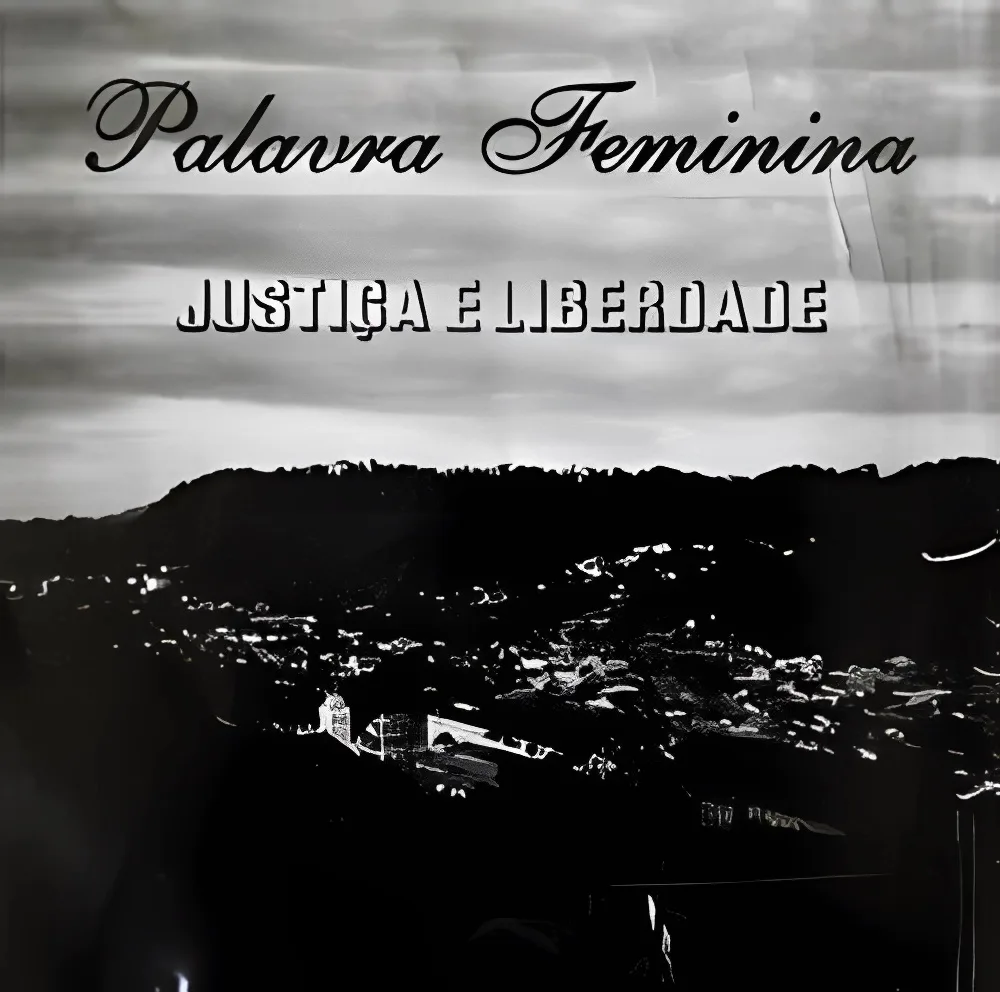Capa do disco Justiça e Liberdade, de Palavra Feminina.