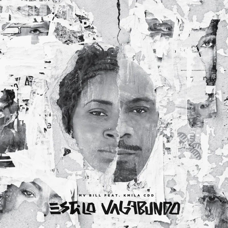 A imagem é uma capa de álbum em preto e branco. No centro, há um rosto que parece ser dividido verticalmente ao meio, com cada lado sendo de uma pessoa diferente. O lado esquerdo parece pertencer a uma mulher (Kmila CDD), e o lado direito a um homem (MV Bill). Ao redor do rosto central, a imagem tem uma textura de pôsteres rasgados e sobrepostos, com fragmentos de outros rostos e olhos visíveis em várias partes, criando uma sensação de colagem ou grafite urbano. Na parte inferior da imagem, há texto em branco. A primeira linha diz 'MV BILL FEAT. KMILA CDD'. Abaixo, em letras maiores e com um estilo que remete a grafite ou pichação, lê-se 'ESTILO VAGABUNDO'.