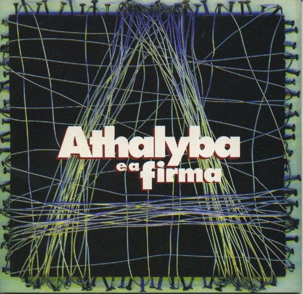 Capa do disco Athalyba e a Firma, de Athalyba e a Firma.